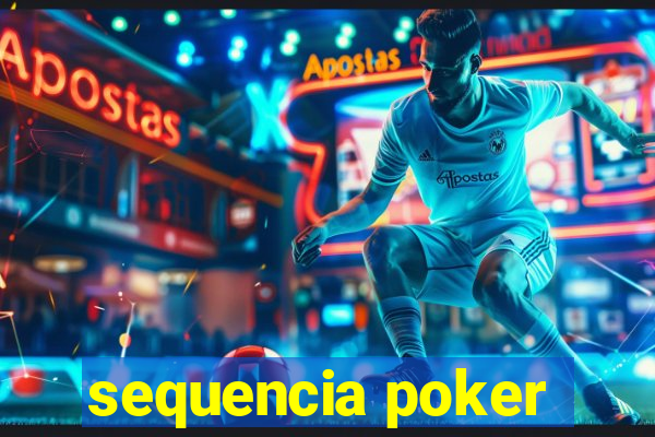 sequencia poker